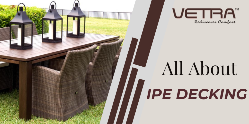All about IPE decking.