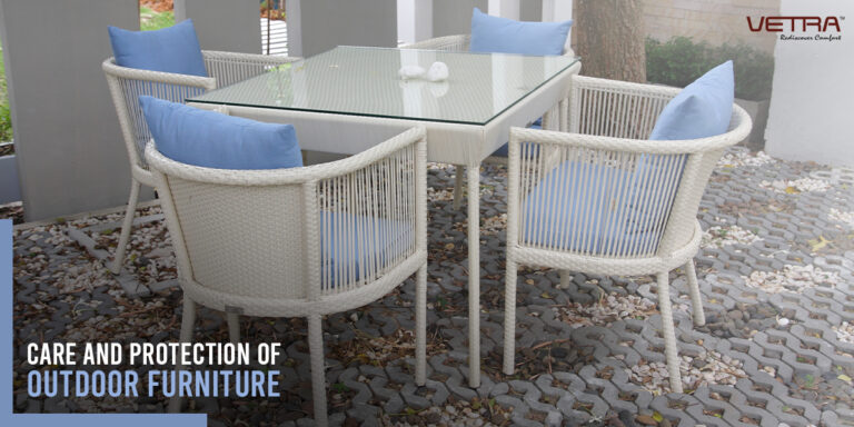 Care and Protection of Outdoor Furniture