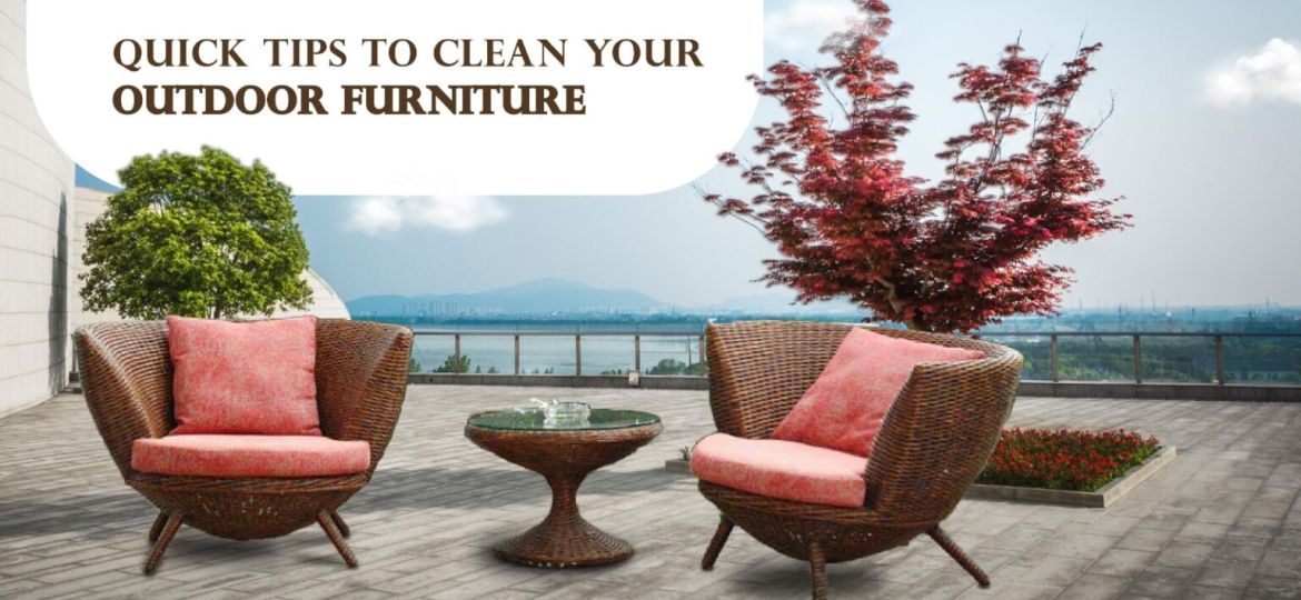 Quick-Tips-to-Clean-Your-Outdoor-Furniture-1536x768