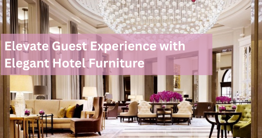Hotel Furniture
