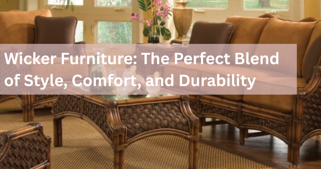 wicker furniture